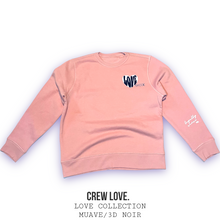 Load image into Gallery viewer, CREW LOVE.