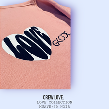 Load image into Gallery viewer, CREW LOVE.